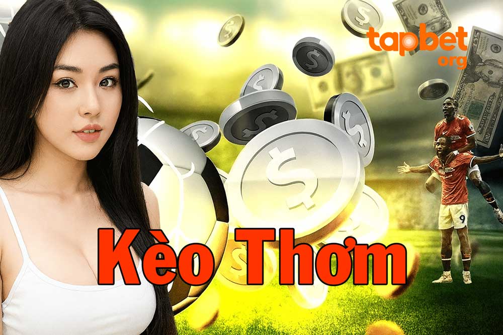Khám phá kèo thơm bóng đá