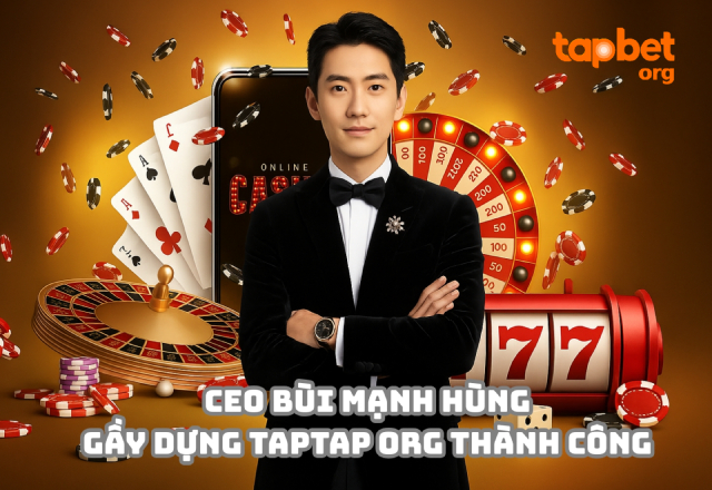 CEO Bùi Mạnh Hùng, người sáng lập TAPTAP ORG